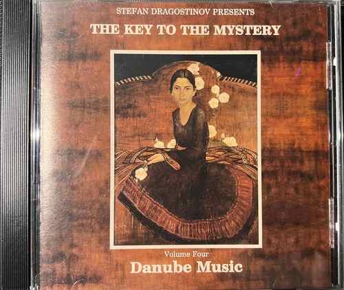 Stefan Dragostinov – Stefan Dragostinov Presents The Key To The Mystery - Volume Four - Danube Music