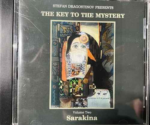 Stefan Dragostinov – The Key To The Mystery - Volume Two - Sarakina