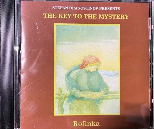 Stefan Dragostinov – The Key To The Mystery - Volume One - Rofinka