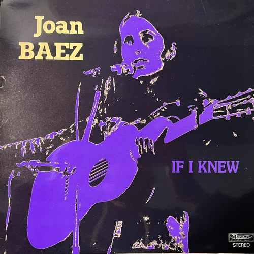 Joan Baez – If I Knew