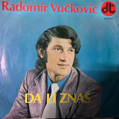 Radomir Vučković – Da Li Znaš