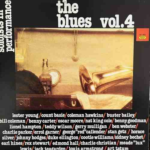 Various – The Blues Vol. 4 (Soloists In Performance)