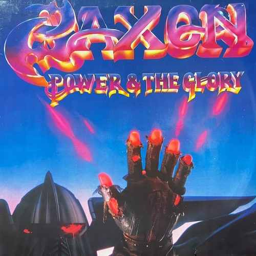 Saxon ‎– Power & The Glory