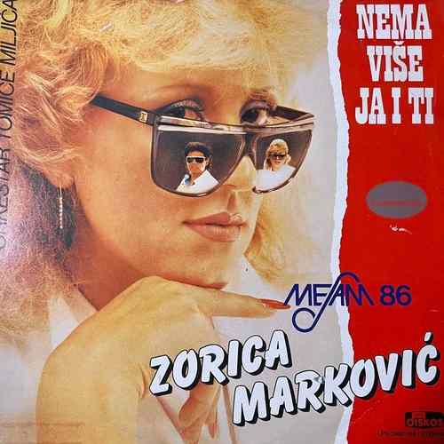 Zorica Marković – Nema Više Ja I Ti