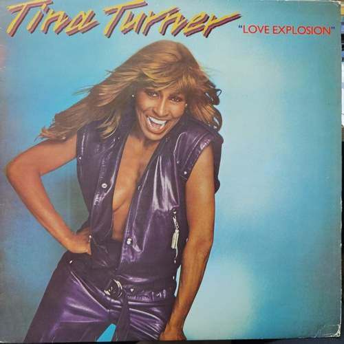 Tina Turner ‎– Love Explosion