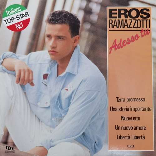 Eros Ramazzotti – Adesso Tu