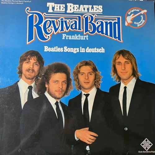 The Beatles Revival Band Frankfurt – Beatles Songs In Deutsch