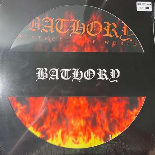 Bathory – Destroyer Of Worlds