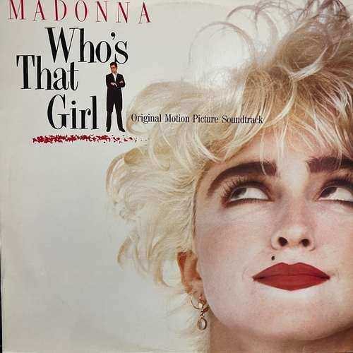 Madonna ‎– Who's That Girl (Original Motion Picture Soundtrack)
