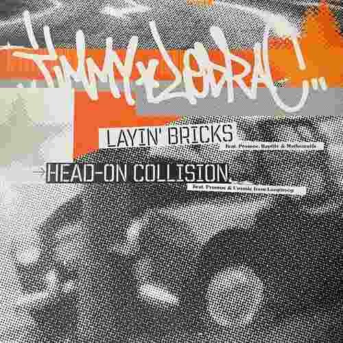 Jimmy Ledrac – Layin' Bricks / Head-On Collision