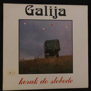 Galija ‎– Korak Do Slobode