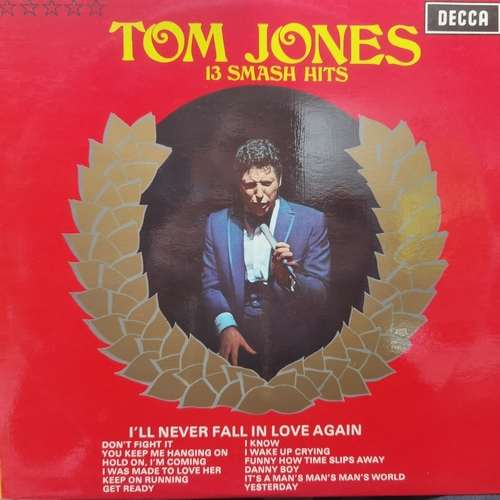 Tom Jones ‎– 13 Smash Hits