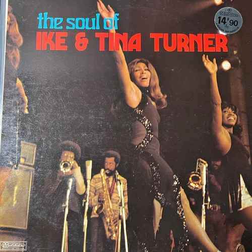 Ike & Tina Turner – The Soul Of Ike & Tina Turner