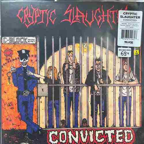 Cryptic Slaughter – Convicted