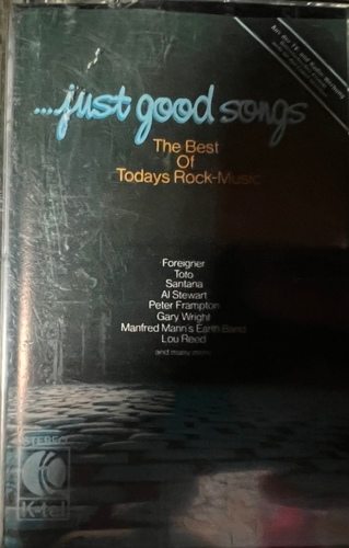 Various - ...Just Good Songs - The Best Of Today's Rock-Music