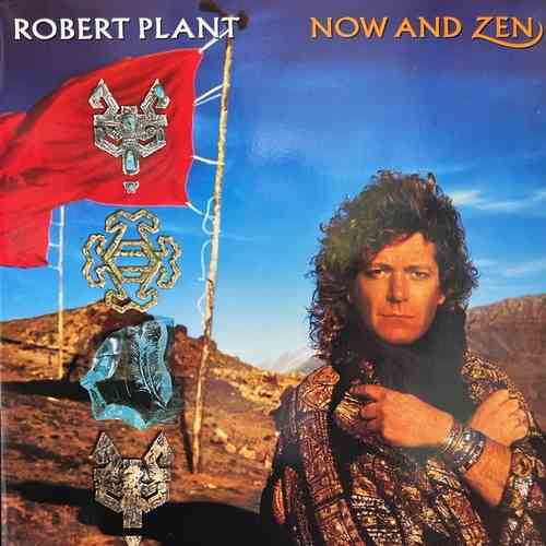 Robert Plant ‎– Now And Zen