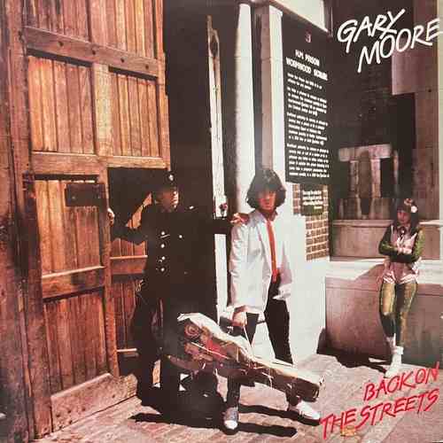 Gary Moore ‎– Back On The Streets