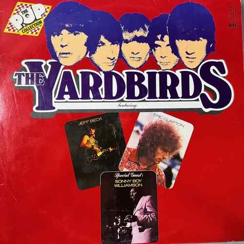 The Yardbirds Featuring: Jeff Beck & Eric Clapton Special Guest: Sonny Boy Williamson  – The Yardbirds Featuring: Jeff Beck & Eric Clapton Special Guest: Sonny Boy Williamson