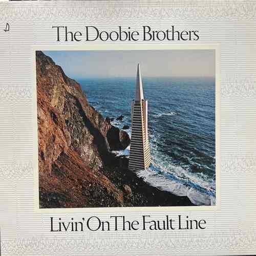 The Doobie Brothers – Livin' On The Fault Line