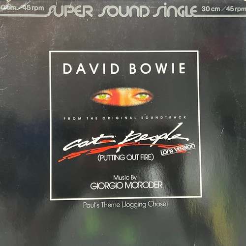 David Bowie Music By Giorgio Moroder – Cat People (Putting Out Fire) (Long Version) (From The Original Soundtrack)