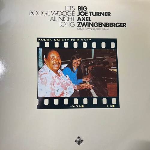 Big Joe Turner, Axel Zwingenberger – Let's Boogie Woogie All Night Long