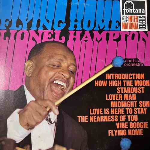 Lionel Hampton And His Orchestra – Flying Home