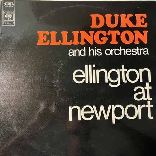 Duke Ellington And His Orchestra – Ellington At Newport