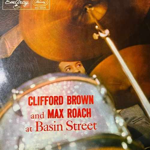 Clifford Brown And Max Roach – At Basin Street