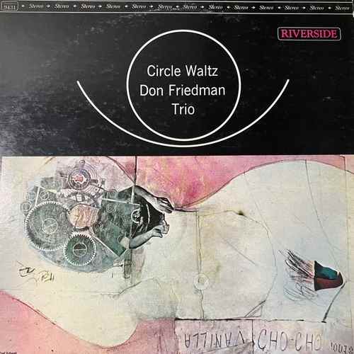 Don Friedman Trio – Circle Waltz