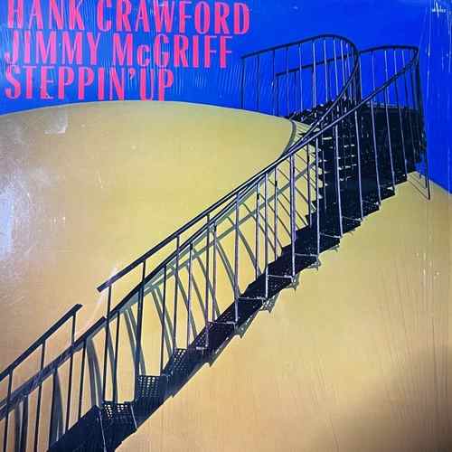 Hank Crawford / Jimmy McGriff – Steppin' Up