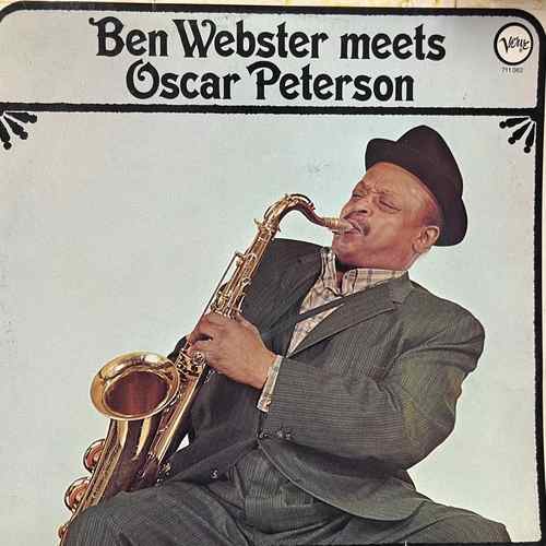 Ben Webster Meets Oscar Peterson – Ben Webster Meets Oscar Peterson