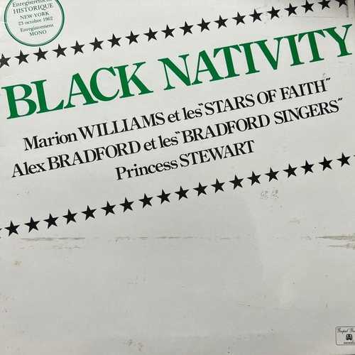 Marion Williams et les Stars Of Faith,  Alex Bradford et les Bradford Singers, Princess Stewart – Black Nativity