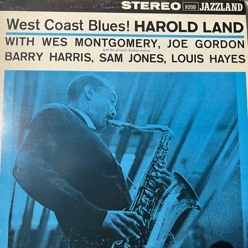 Harold Land – West Coast Blues!