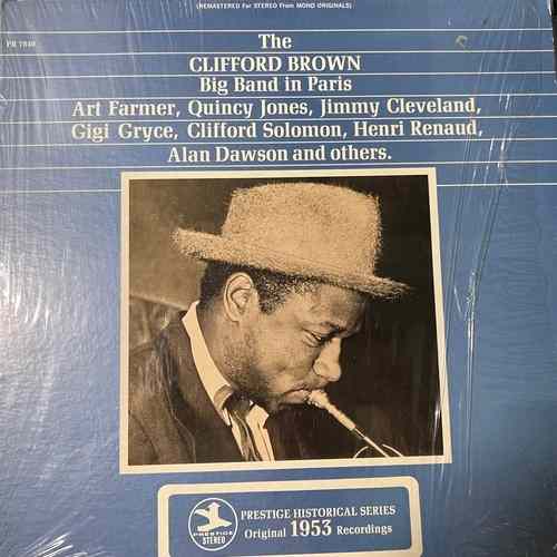 The Clifford Brown Big Band – The Clifford Brown Big Band In Paris