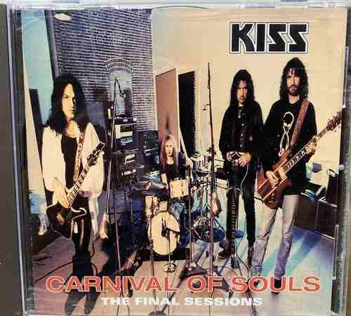 Kiss – Carnival Of Souls: The Final Sessions