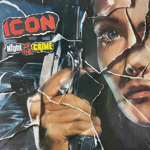 Icon – Night Of The Crime