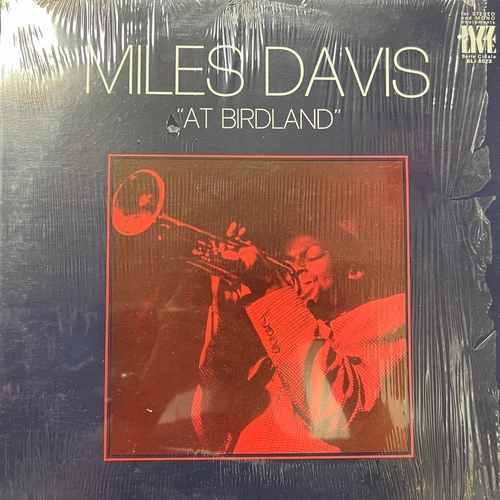 Miles Davis – At Birdland