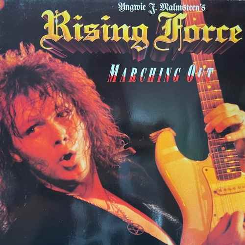 Yngwie J. Malmsteen's Rising Force ‎– Marching Out