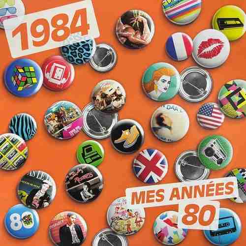 Various ‎– Mes Années 80 - 1984